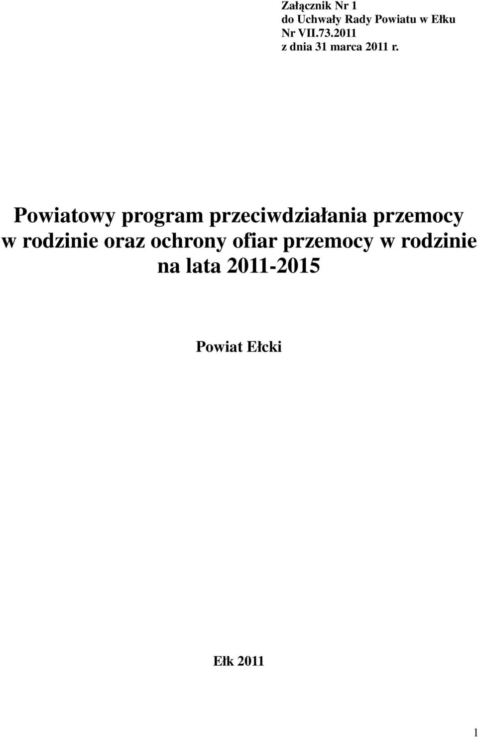 Powiatowy program przeciwdziałania przemocy w rodzinie