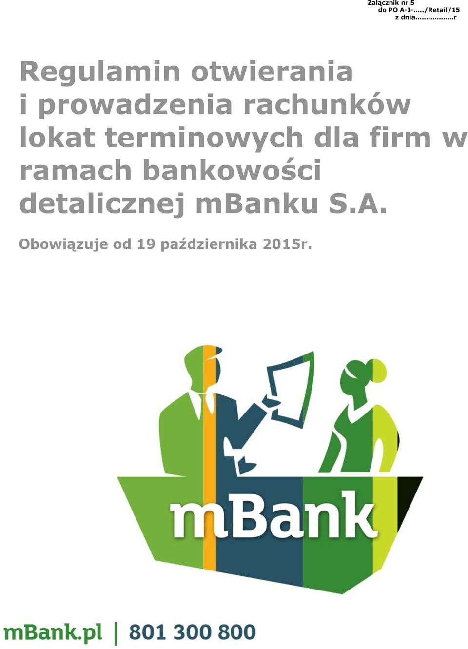 lokat terminowych dla firm w ramach bankowości
