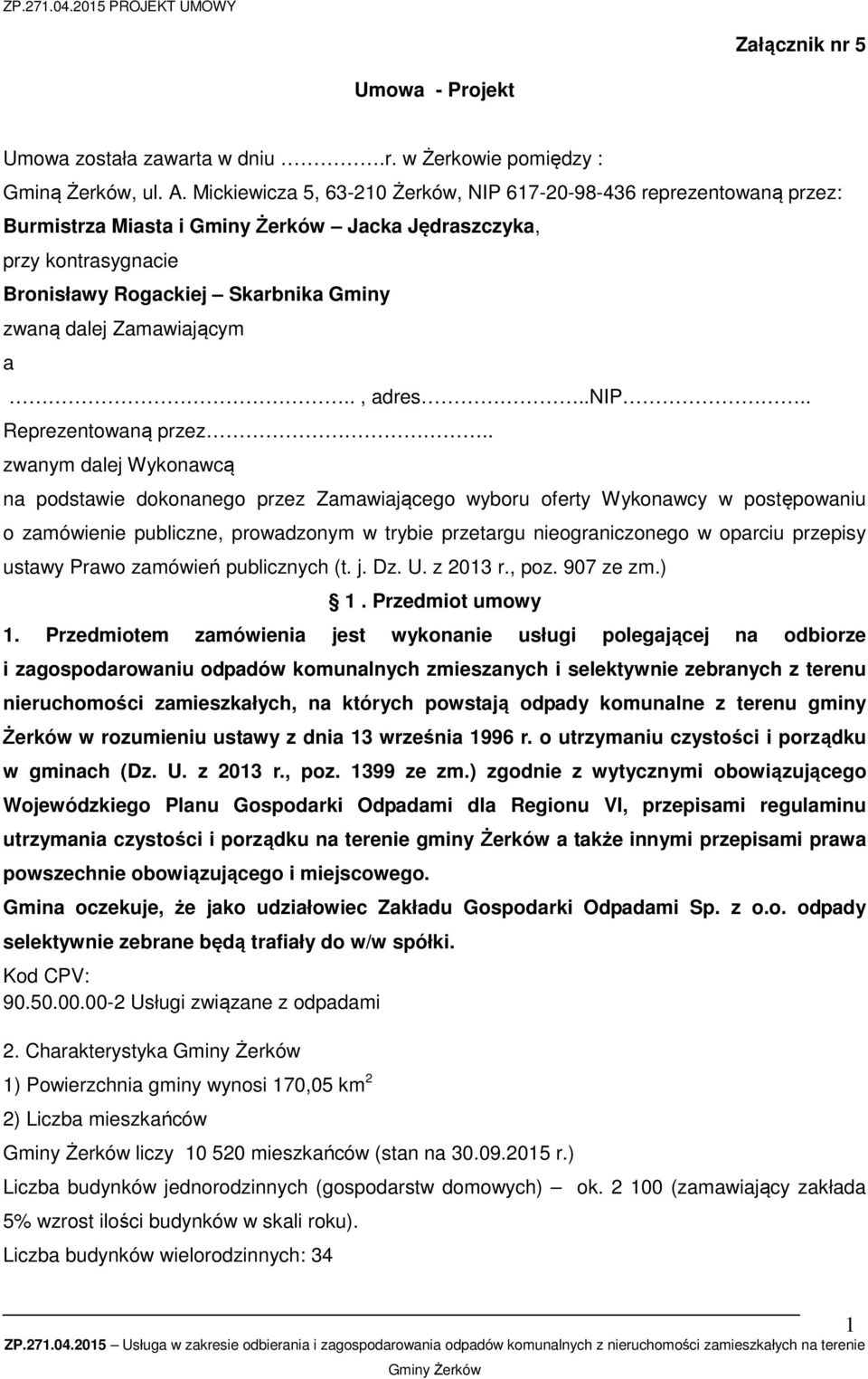 ., adres..nip.. Reprezentowaną przez.