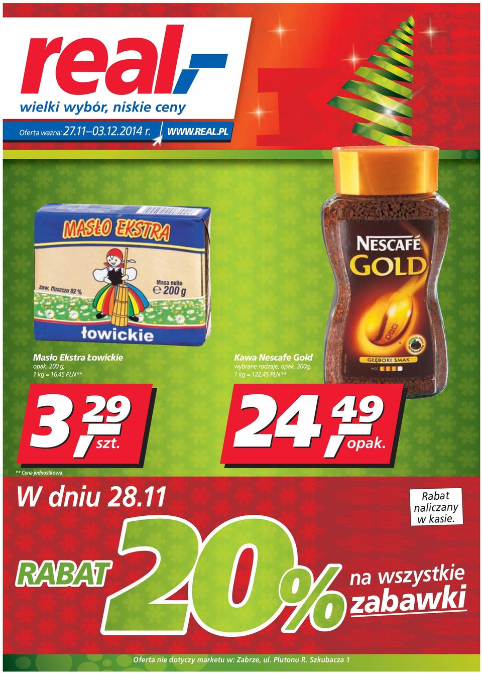 rodzaje, 00g, 1 kg = 1,45 PLN** 3 4 9 W dniu 8.11 Rabat naliczany w kasie.