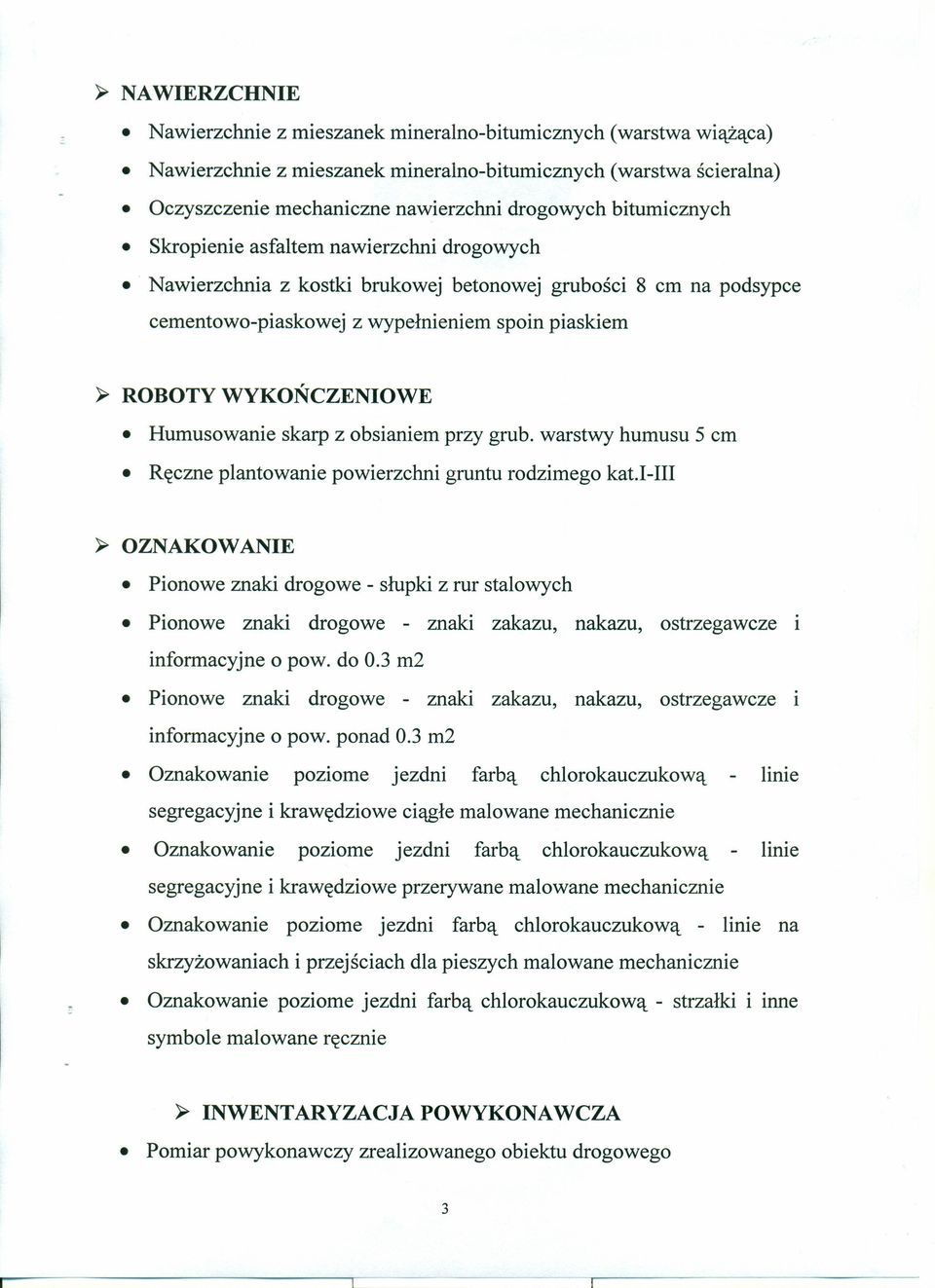 Humusowanie skarp z obsianiem przy grubo warstwy humusu 5 cm Ręczne plantowanie powierzchni gruntu rodzimego kat.