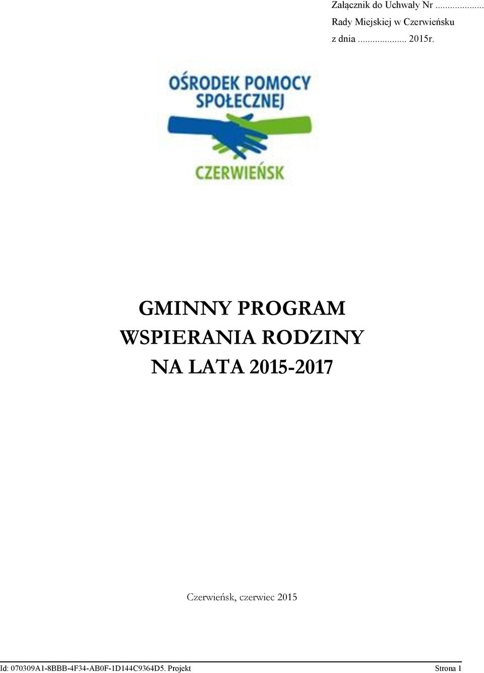 GMINNY PROGRAM WSPIERANIA RODZINY NA LATA 2015-2017