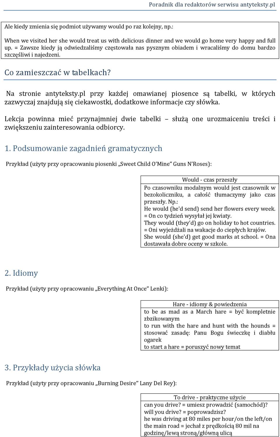 pl przy każdej omawianej piosence są tabelki, w których zazwyczaj znajdują się ciekawostki, dodatkowe informacje czy słówka.