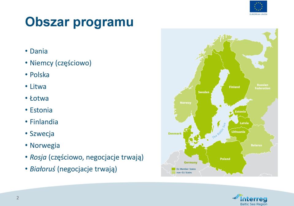 Szwecja Norwegia Rosja (częściowo,