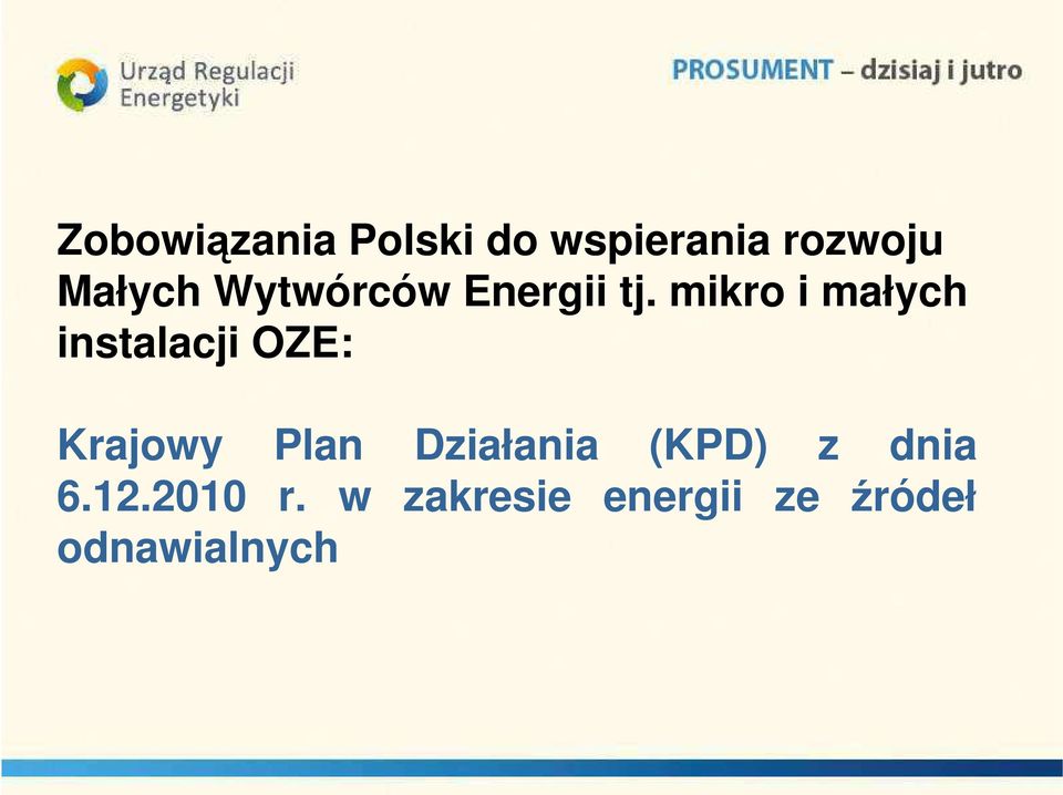 mikro i małych instalacji OZE: Krajowy Plan