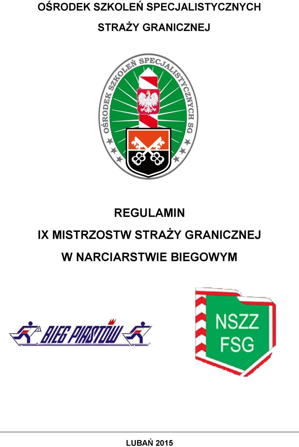 GRANICZNEJ REGULAMIN IX