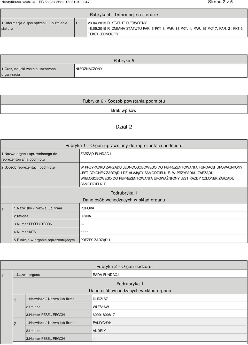 Nazwa organu uprawnionego do reprezentowania podmiotu 2.