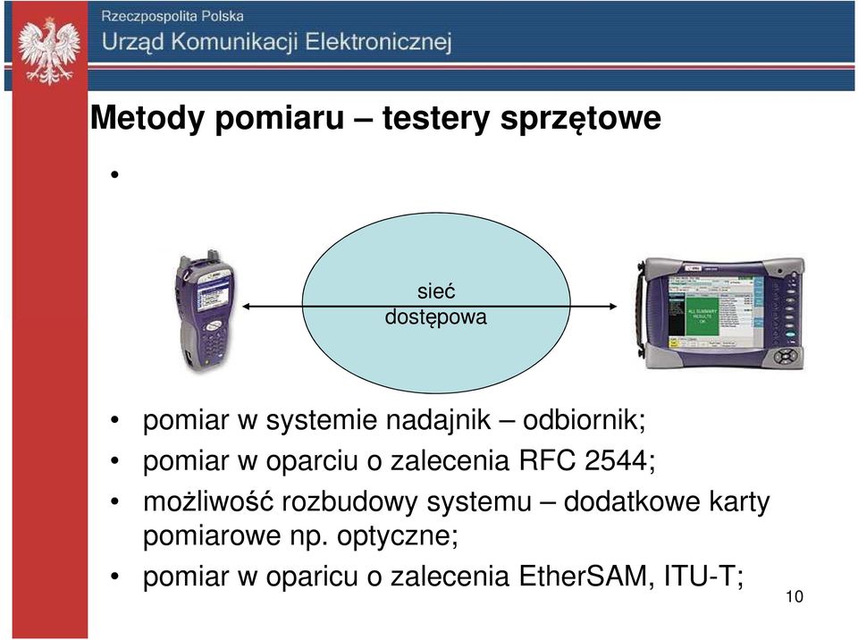 RFC 2544; możliwość rozbudowy systemu dodatkowe karty