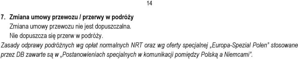 Zasady odprawy podróżnych wg opłat normalnych NRT oraz wg oferty specjalnej