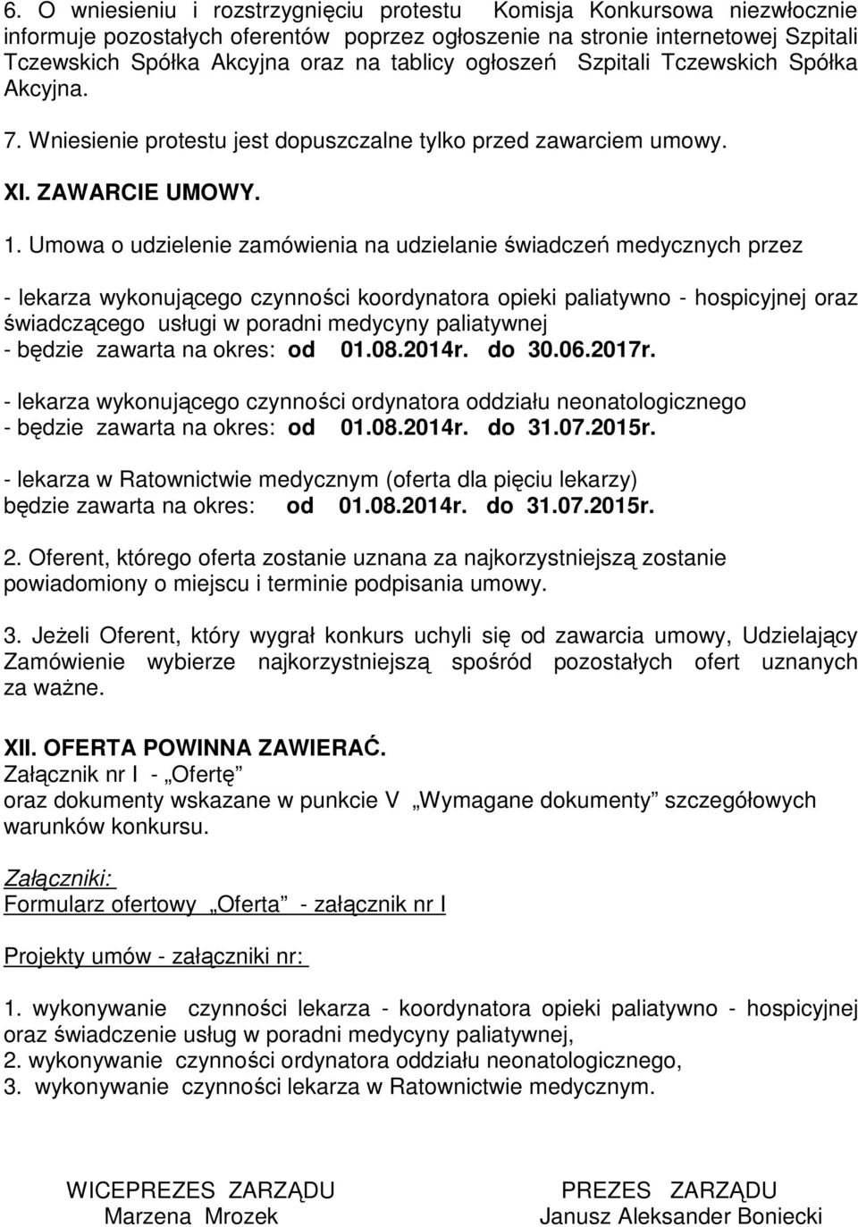 Umowa o udzielenie zamówienia na udzielanie świadczeń medycznych przez - lekarza wykonującego czynności koordynatora opieki paliatywno - hospicyjnej oraz świadczącego usługi w poradni medycyny