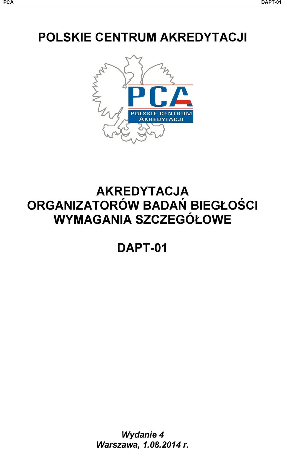 BADAŃ BIEGŁOŚCI WYMAGANIA