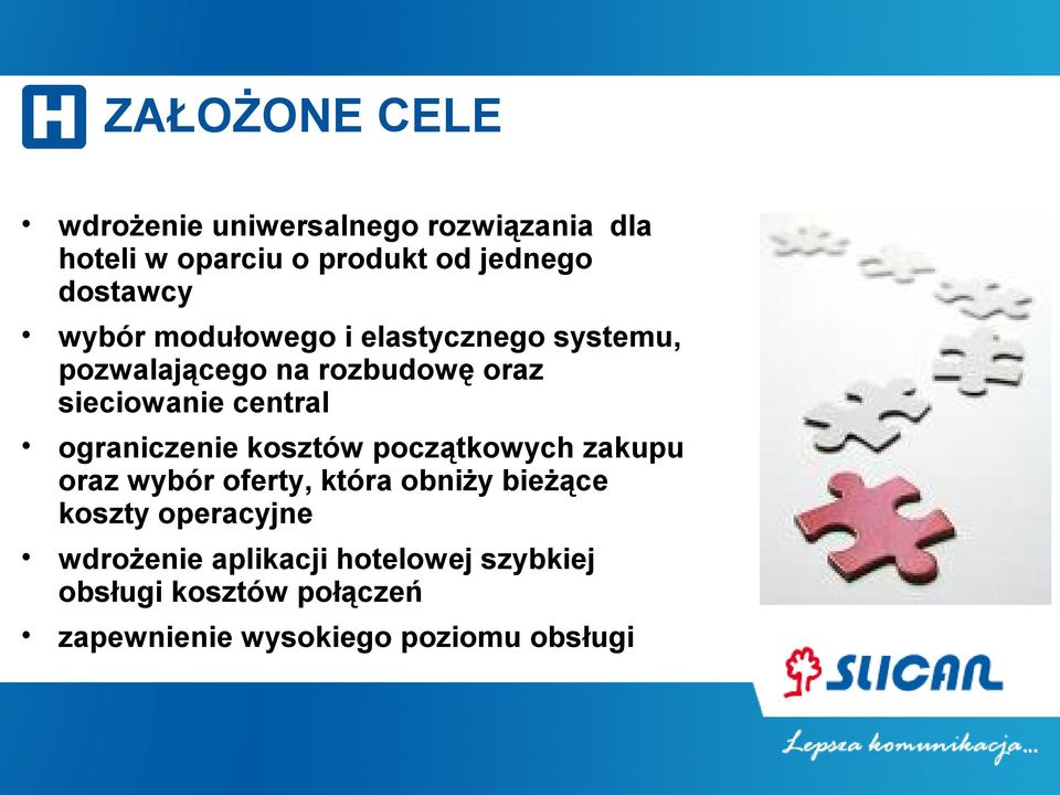 central ograniczenie kosztów początkowych zakupu oraz wybór oferty, która obniży bieżące koszty