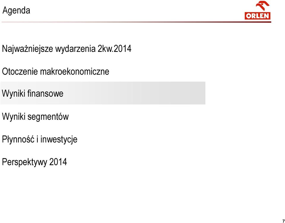 Wyniki finansowe Wyniki segmentów