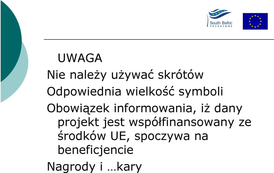 dany projekt jest współfinansowany ze