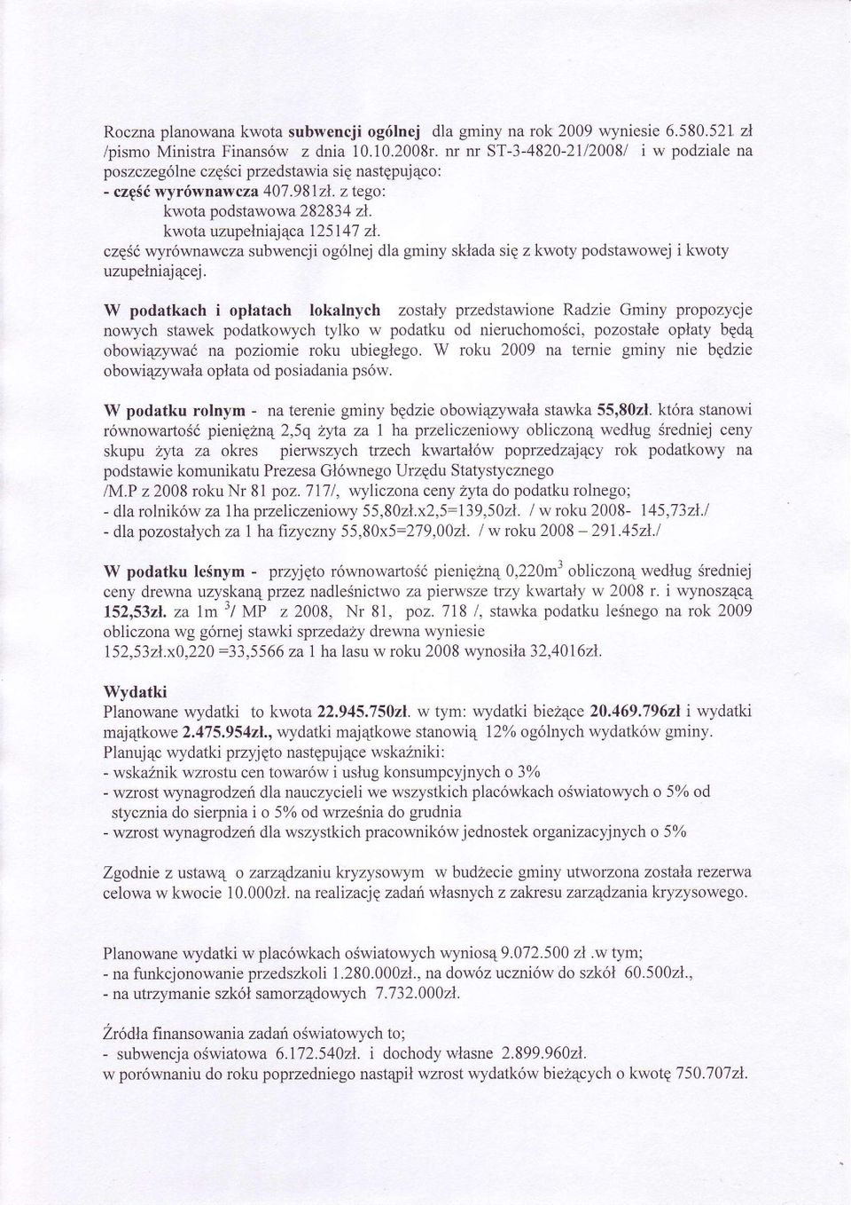 czeéó wyrównawcza subwencji ogólnej dla gminy sklada sig z kwoty podstawowej i kwoty uzupelniaj4cej.
