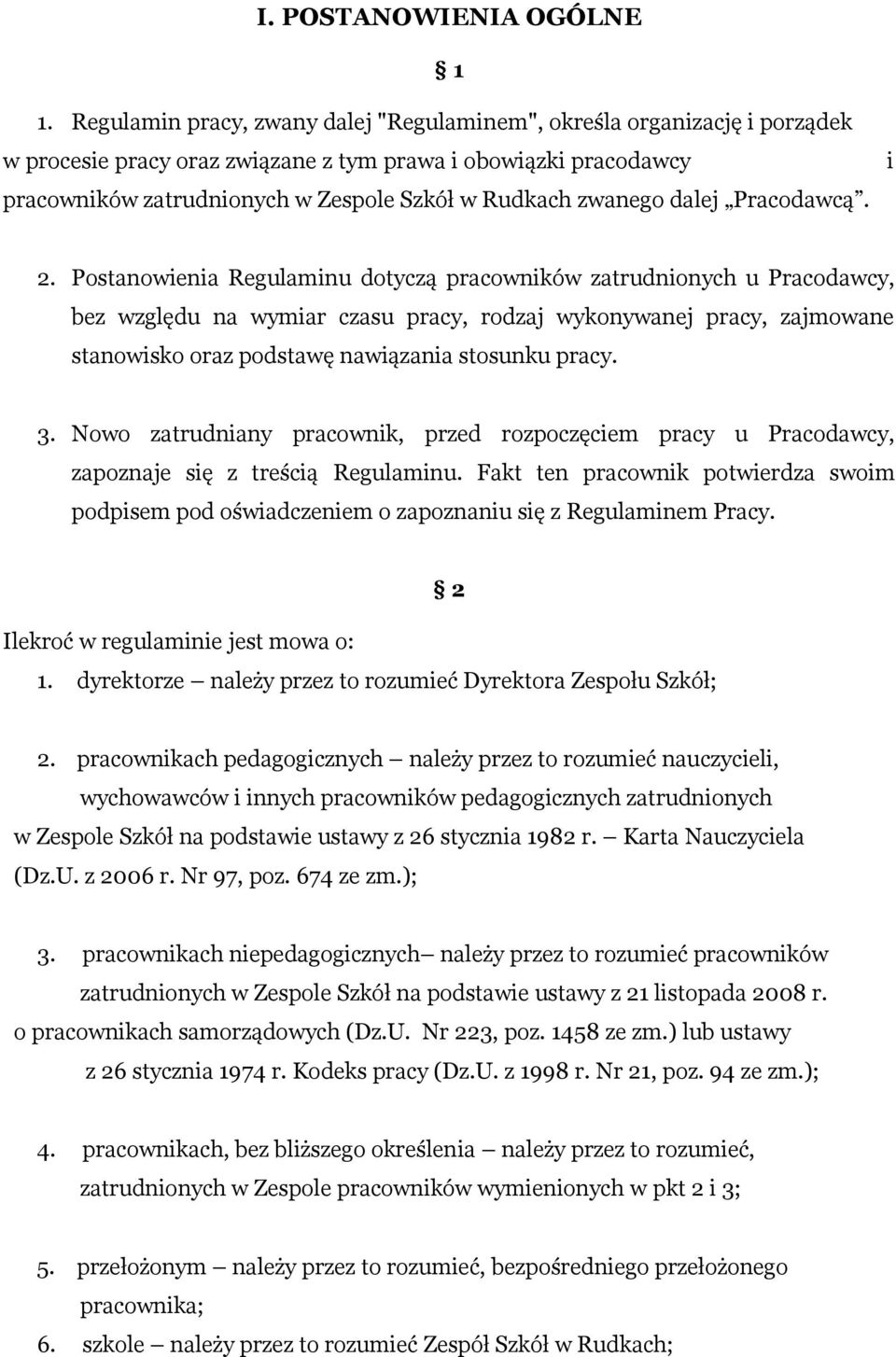 zwanego dalej Pracodawcą. i 2.