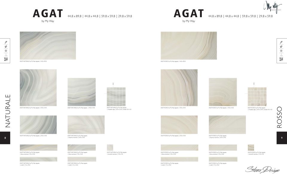 AGAT ROSSO by My Way lappato 59,8 x 59,8 AGAT ROSSO by My Way lappato 44,8 x 44,8 AGAT ROSSO by My Way lappato mozaika cięta 29,8 x 29,8 kostka 4,8 x 4,8 ROSSO 8 AGAT NATURALE by My Way lappato 29,8