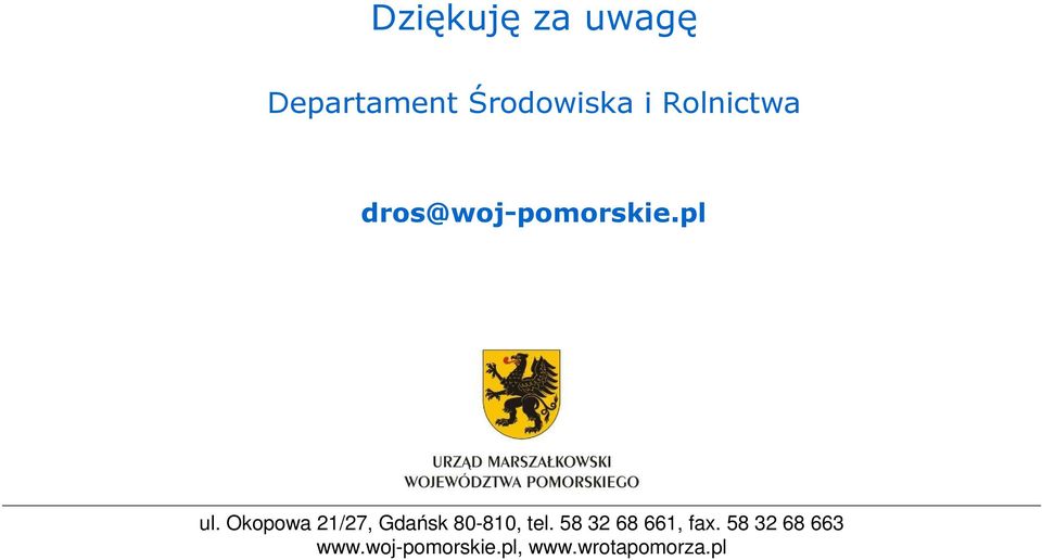 Okopowa 21/27, Gdańsk 80-810, tel.