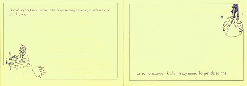 mają to go ukrywają.