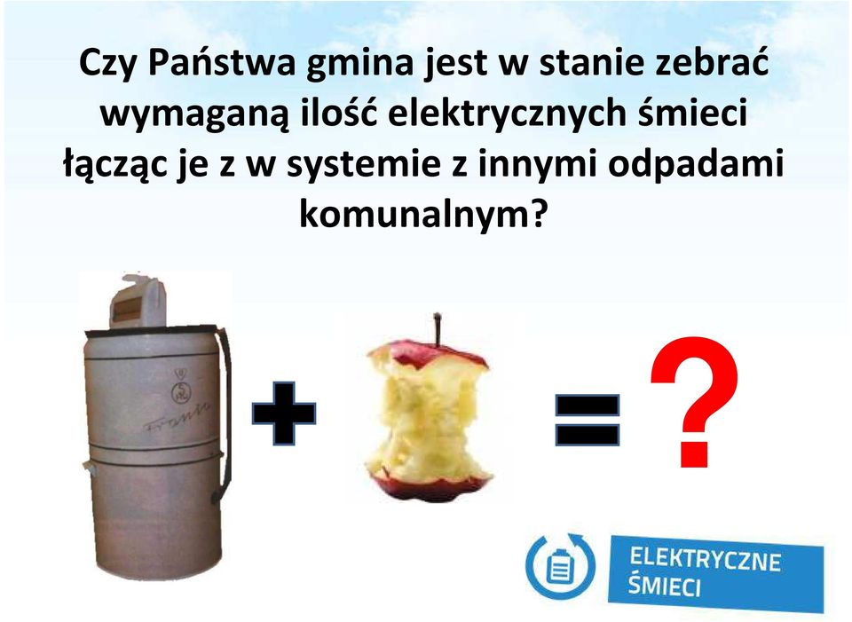wymaganąilośćelektrycznych