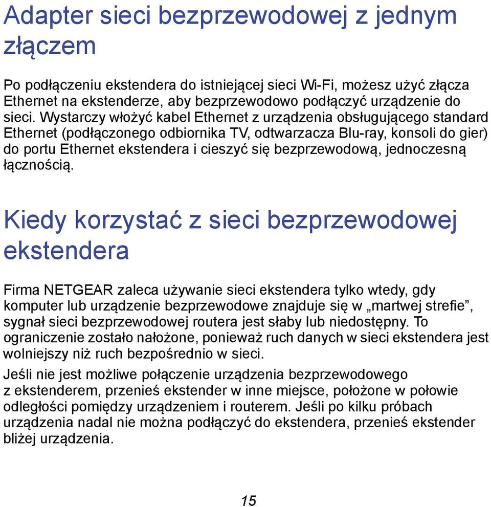 bezprzewodową, jednoczesną łącznością.