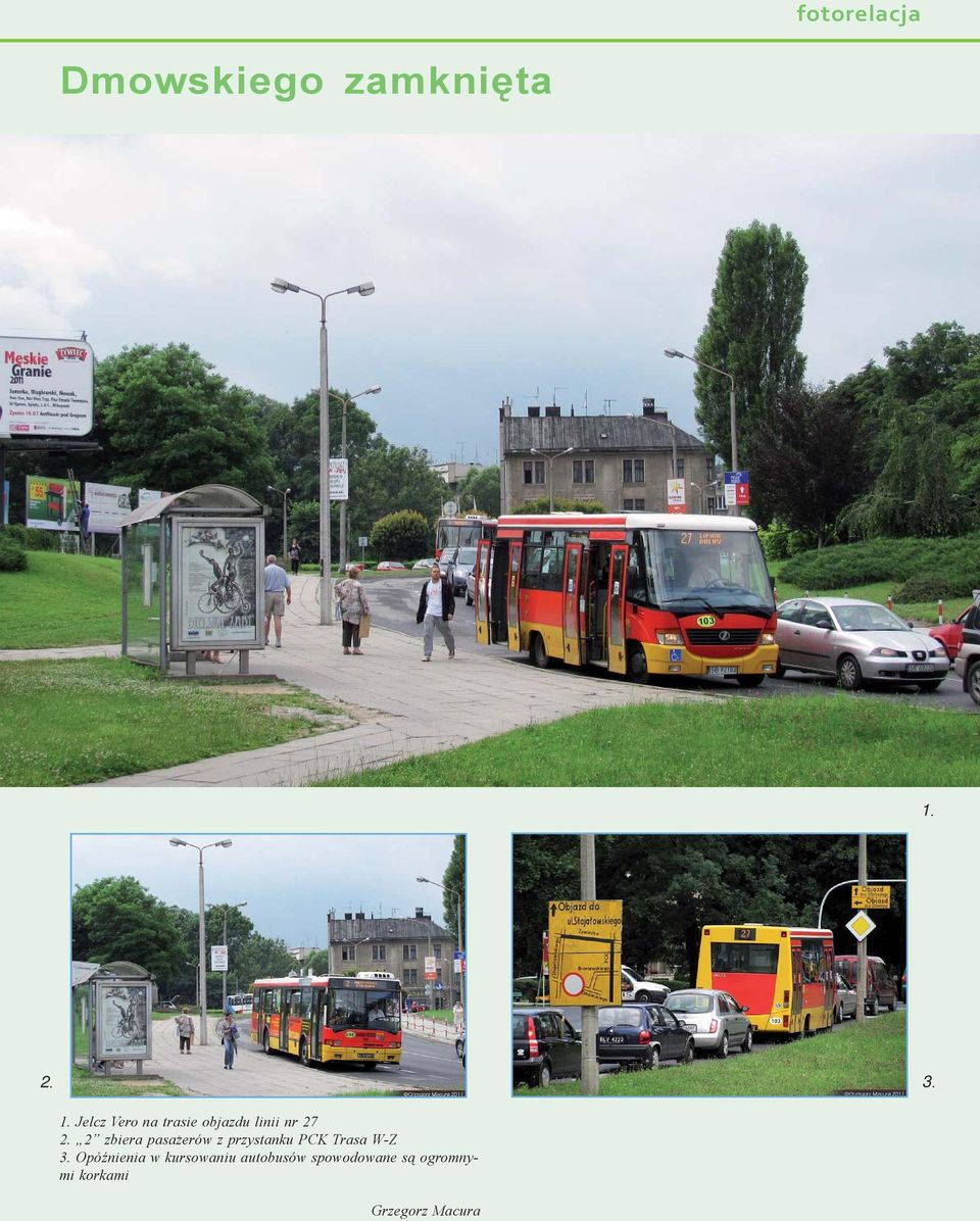 2 zbiera pasażerów z przystanku PCK Trasa W-Z 3.