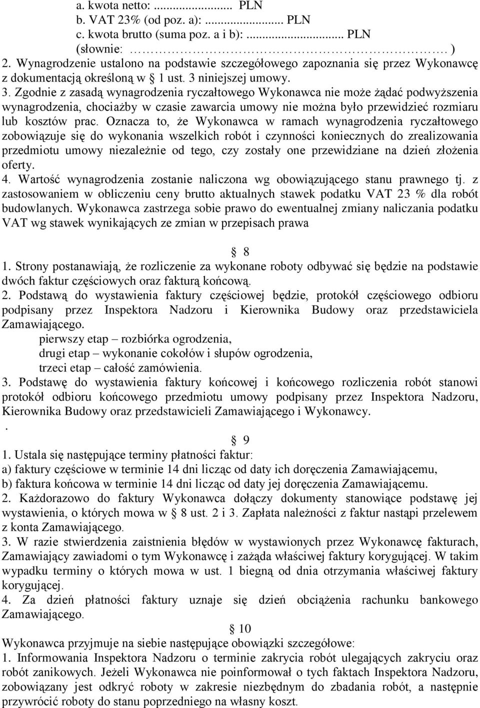 niniejszej umowy. 3.