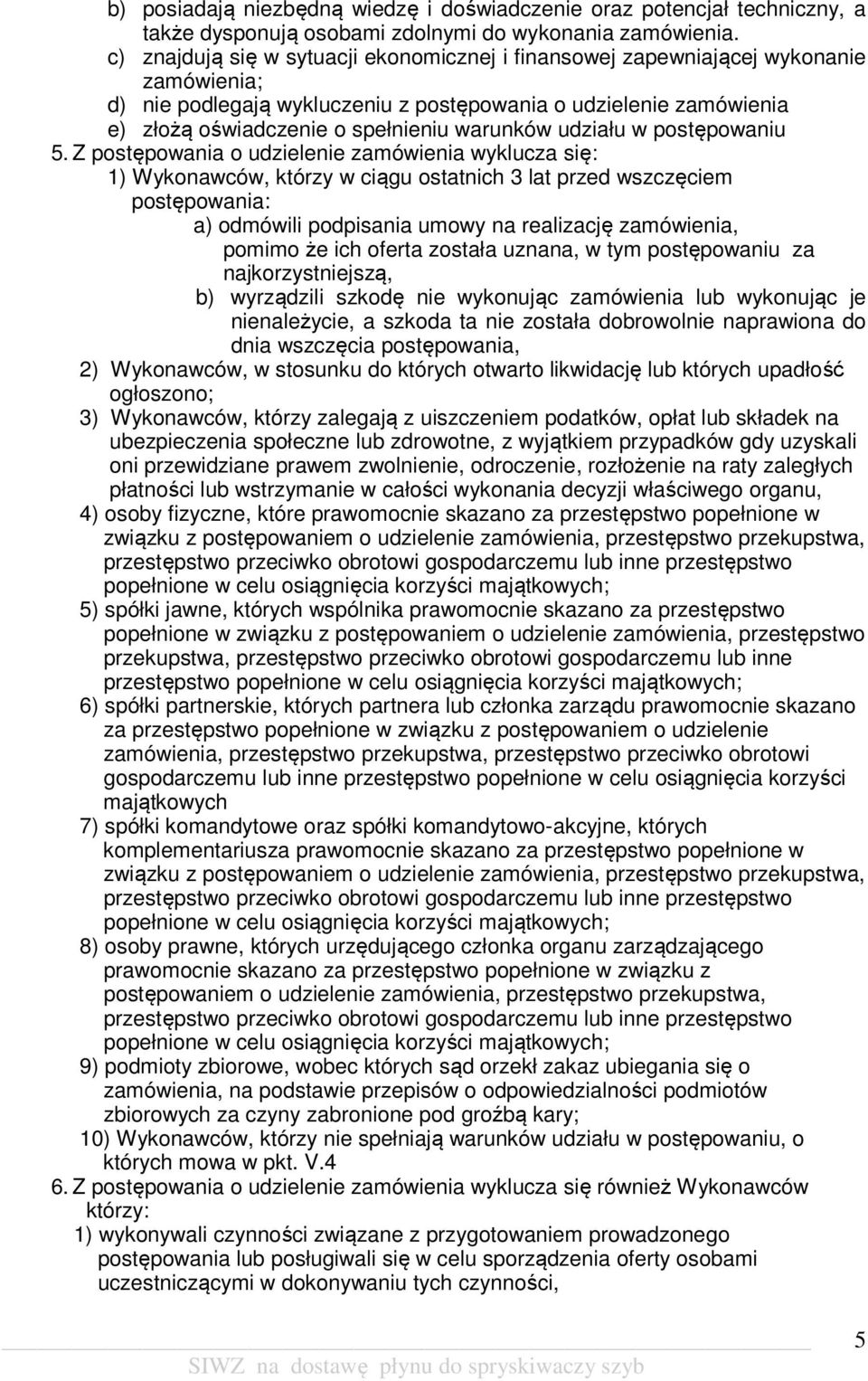 warunków udziału w postępowaniu 5.