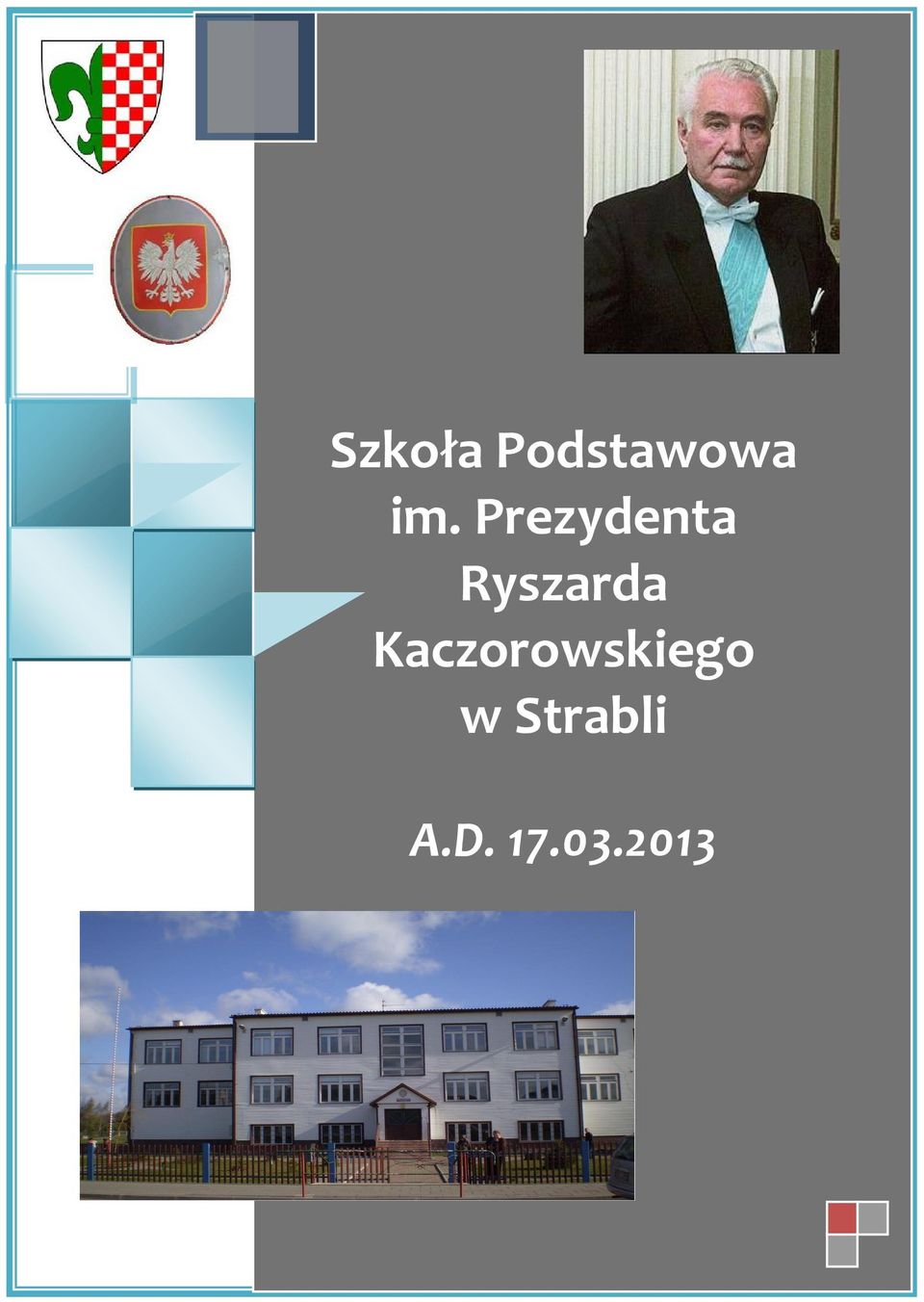 Kaczorowskiego w