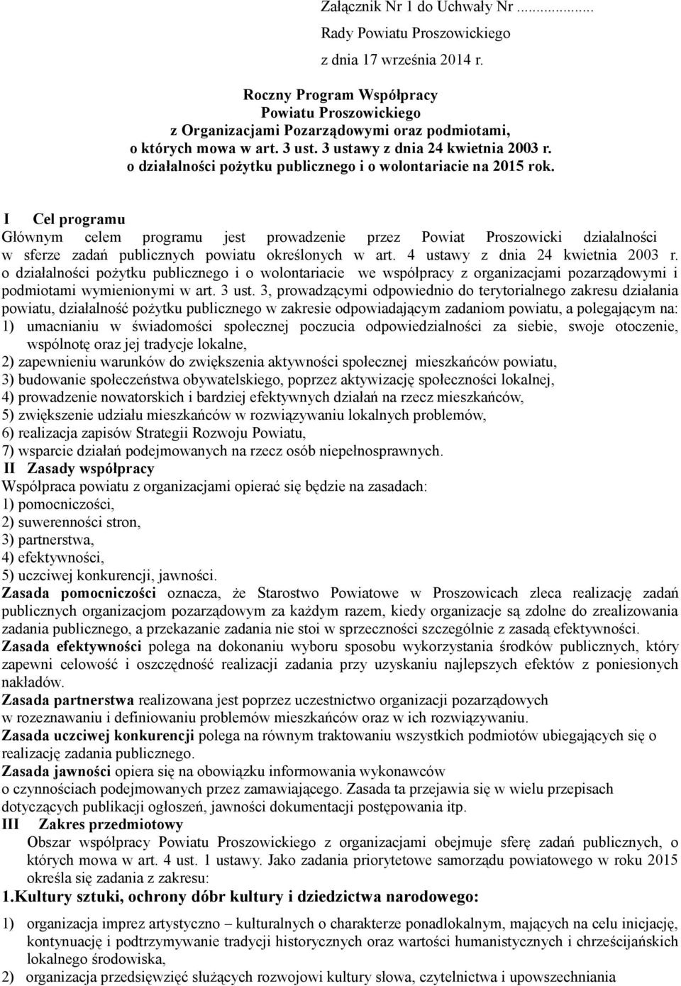 o działalności pożytku publicznego i o wolontariacie na 2015 rok.