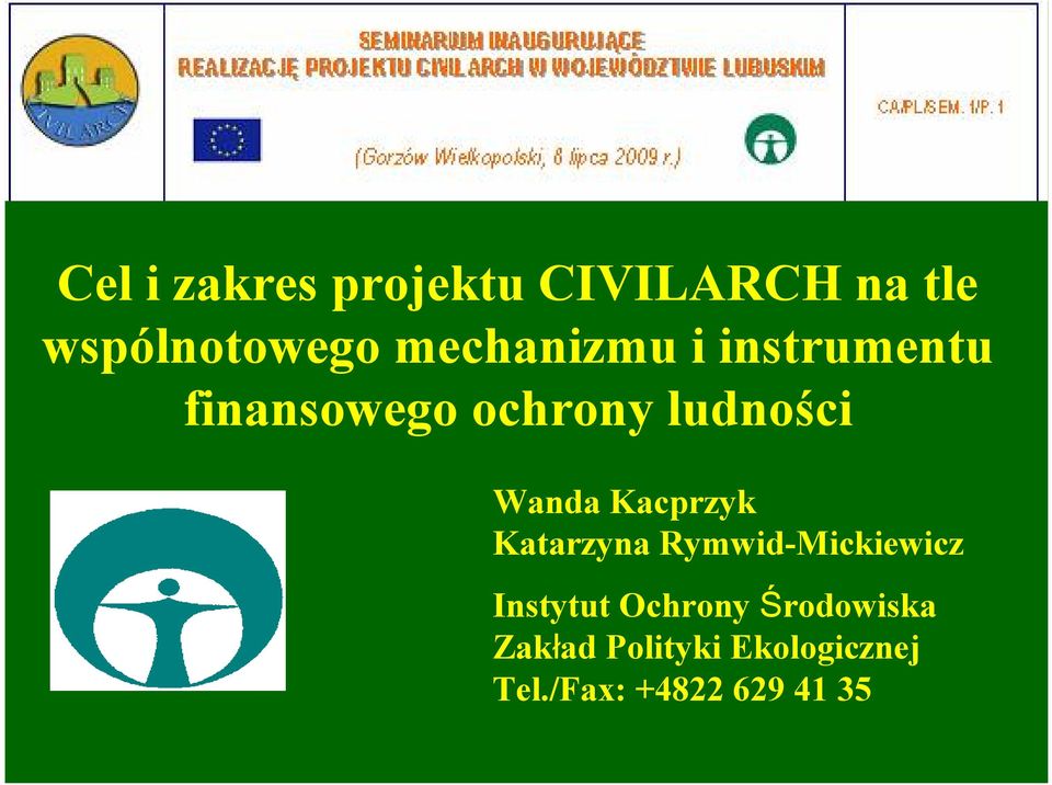 Wanda Kacprzyk Katarzyna Rymwid-Mickiewicz Instytut