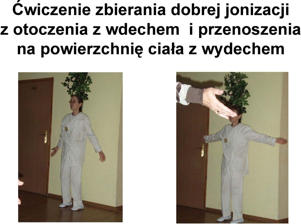 wdechem i przenoszenia na