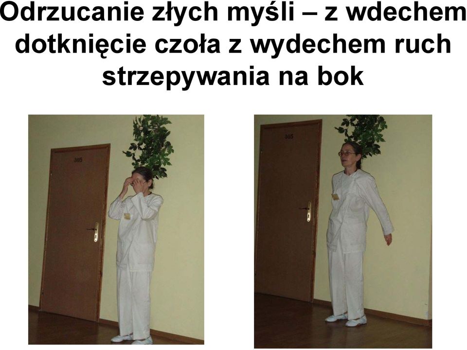 dotknięcie czoła z