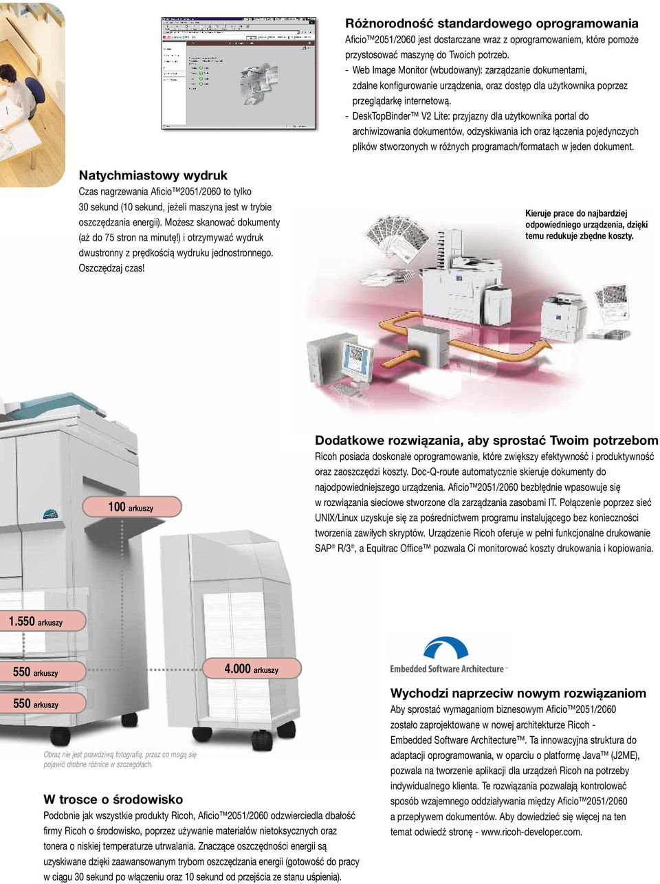 - DeskTopBinder V2 Lite: przyjazny dla użytkownika portal do archiwizowania dokumentów, odzyskiwania ich oraz łączenia pojedynczych plików stworzonych w różnych programach/formatach w jeden dokument.