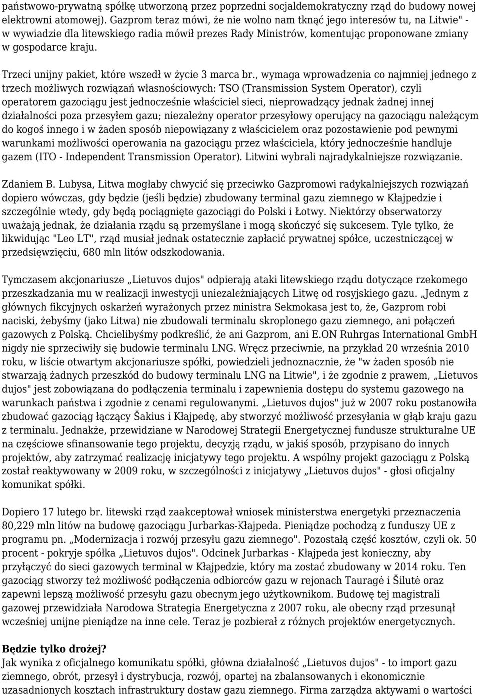 Trzeci unijny pakiet, które wszedł w życie 3 marca br.
