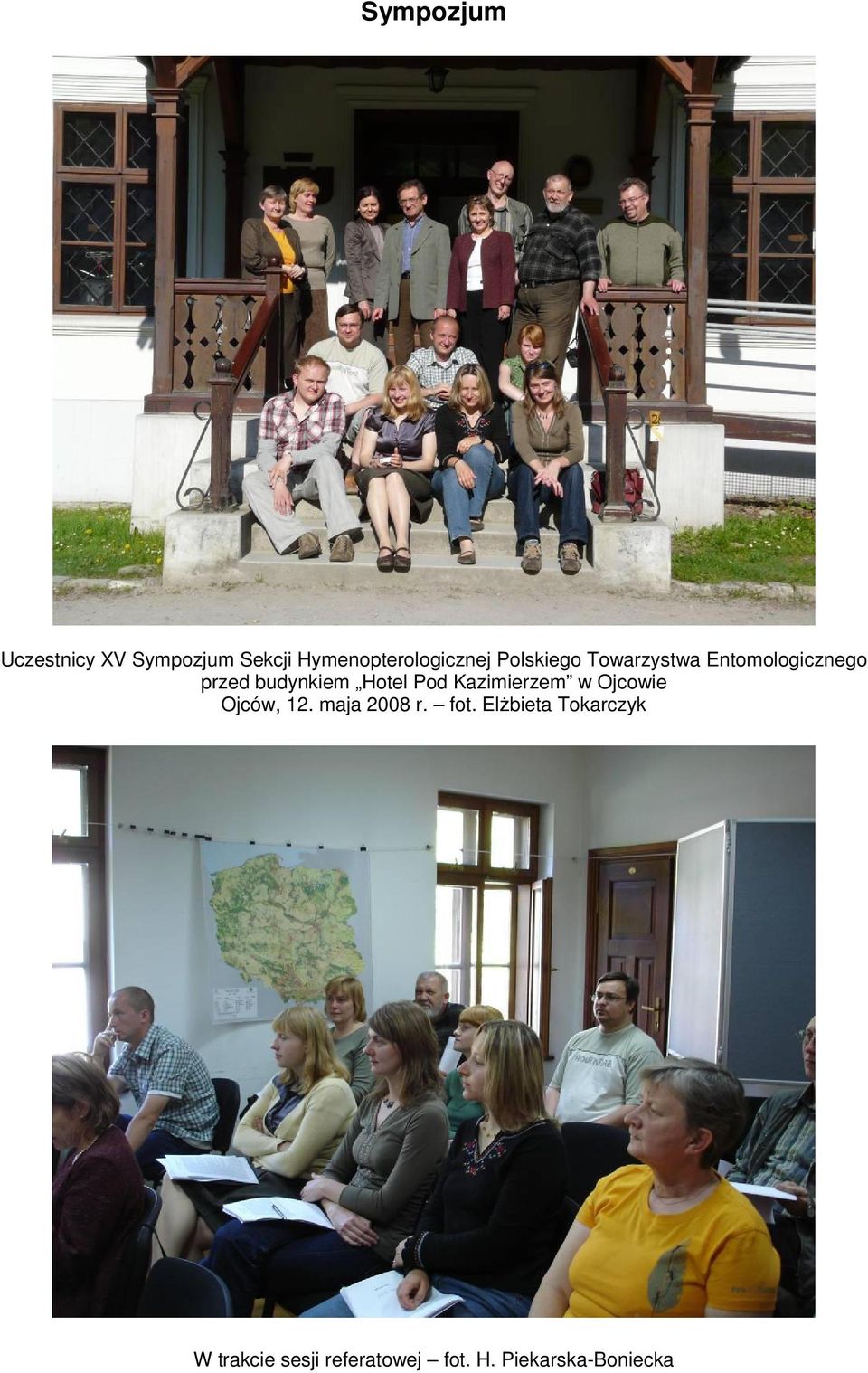 Pod Kazimierzem w Ojcowie Ojców, 12. maja 2008 r. fot.