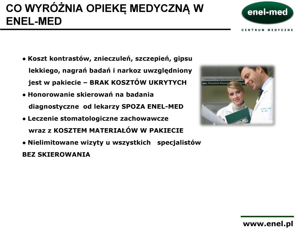 badania diagnostyczne od lekarzy SPOZA ENEL-MED Leczenie stomatologiczne zachowawcze wraz z