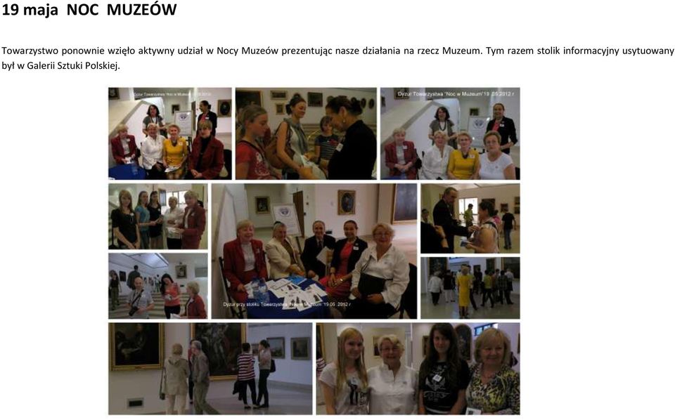działania na rzecz Muzeum.
