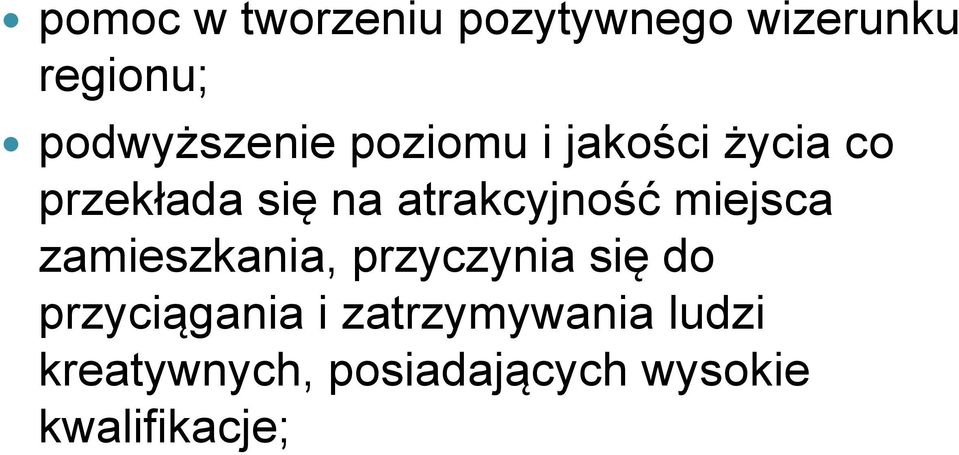 atrakcyjność miejsca zamieszkania, przyczynia się do