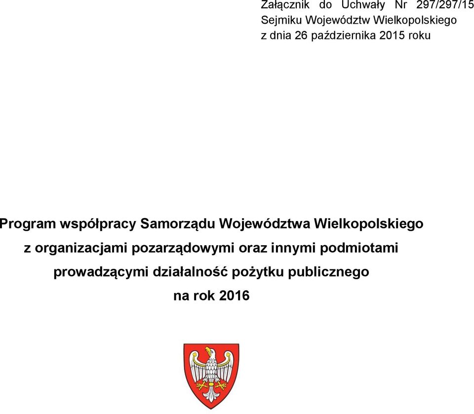 Samorządu Województwa Wielkopolskiego z organizacjami pozarządowymi