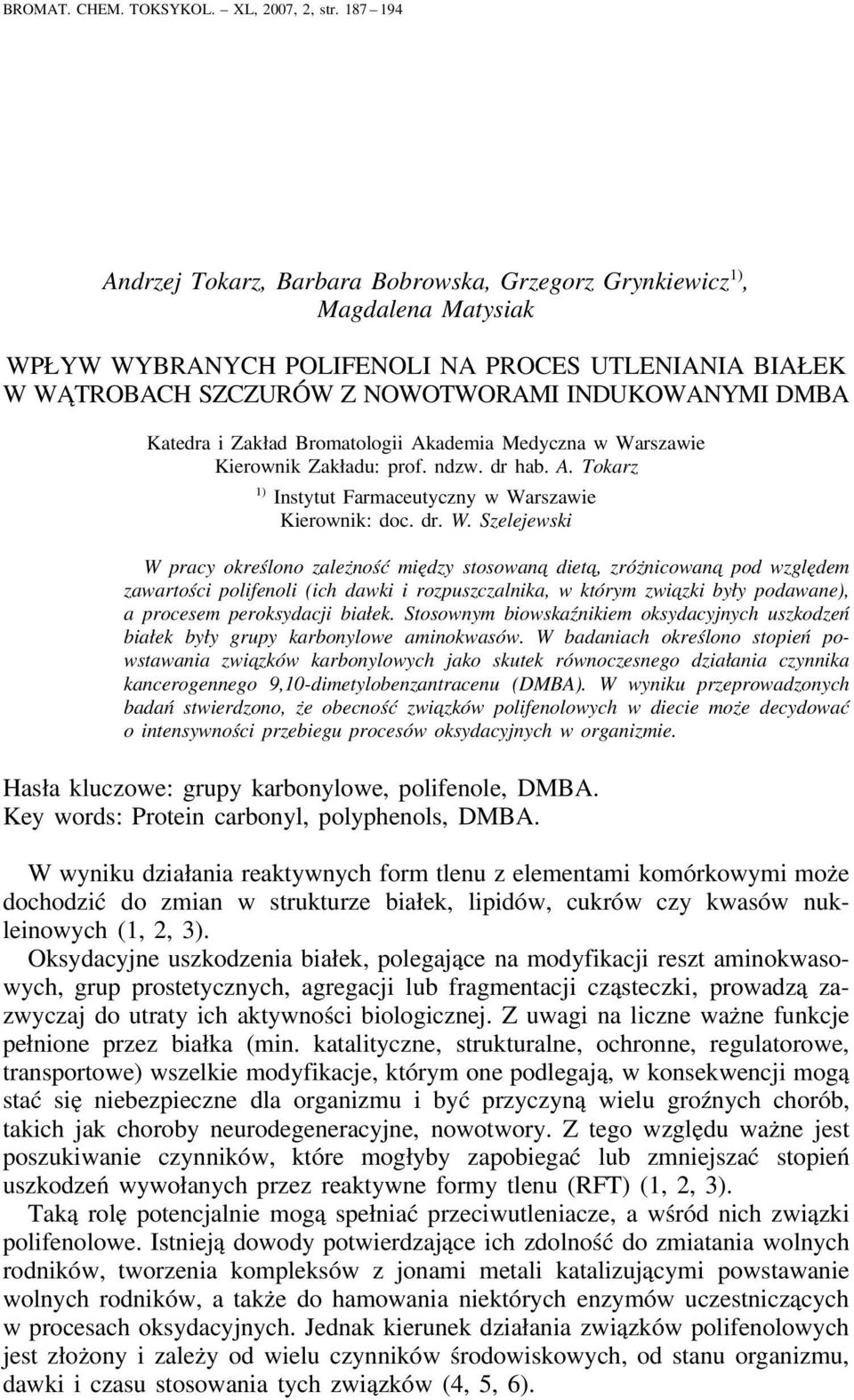 Katedra i Zakład Bromatologii Akademia Medyczna w Wa