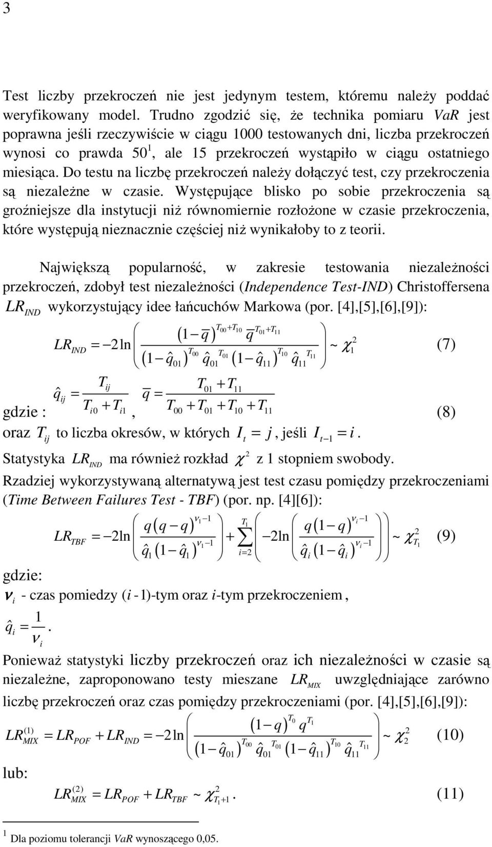 Do esu na liczbę przekroczeń należy dołączyć es, czy przekroczenia są niezależne w czasie.