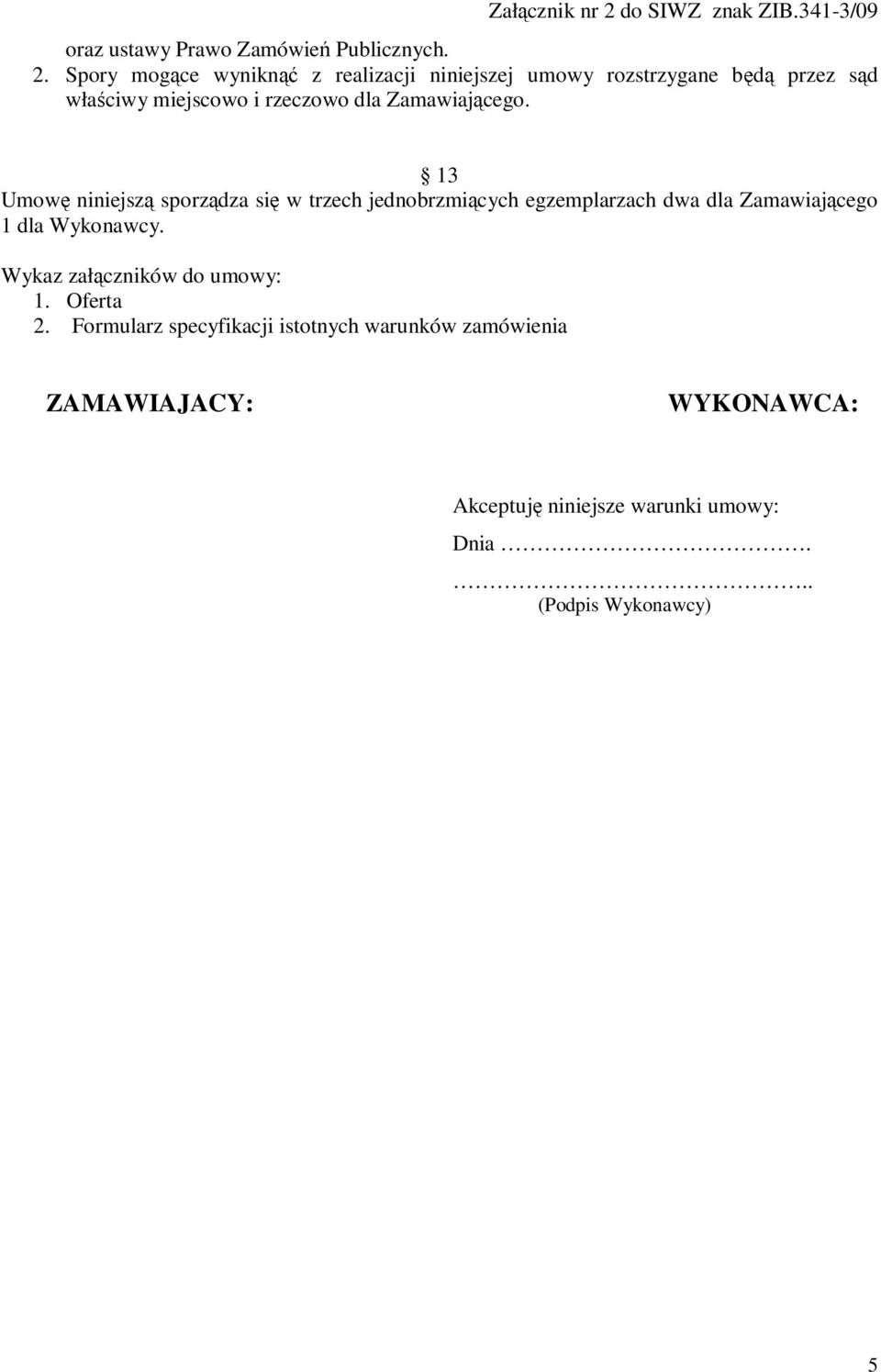 Zamawiającego.