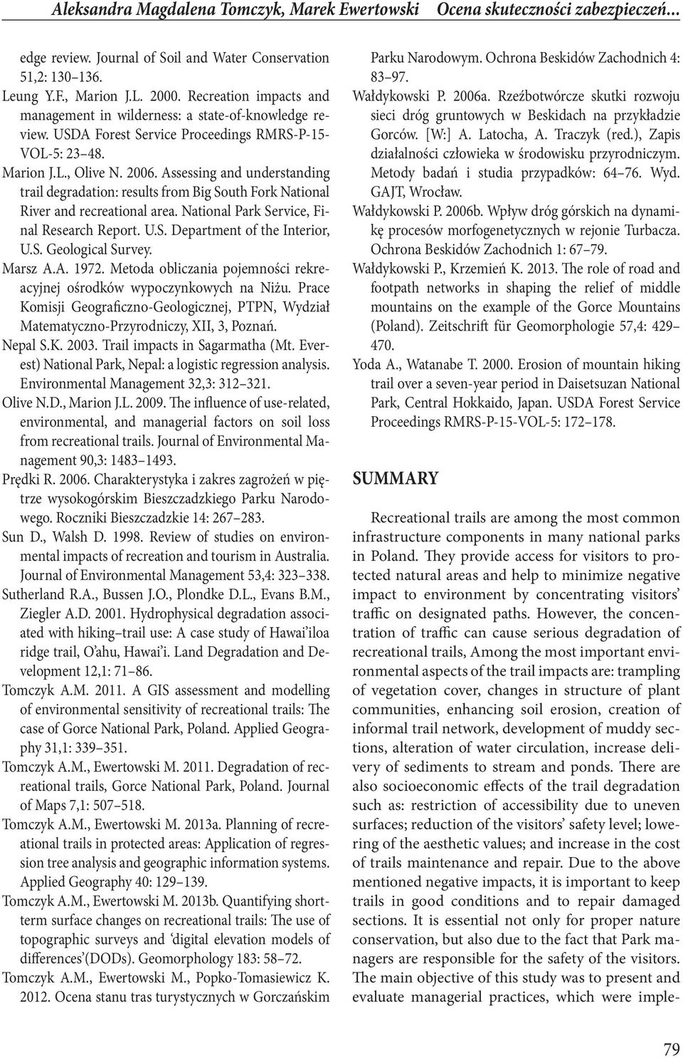 Assessing and understanding trail degradation: results from Big South Fork National River and recreational area. National Park Service, Final Research Report. U.S. Department of the Interior, U.S. Geological Survey.