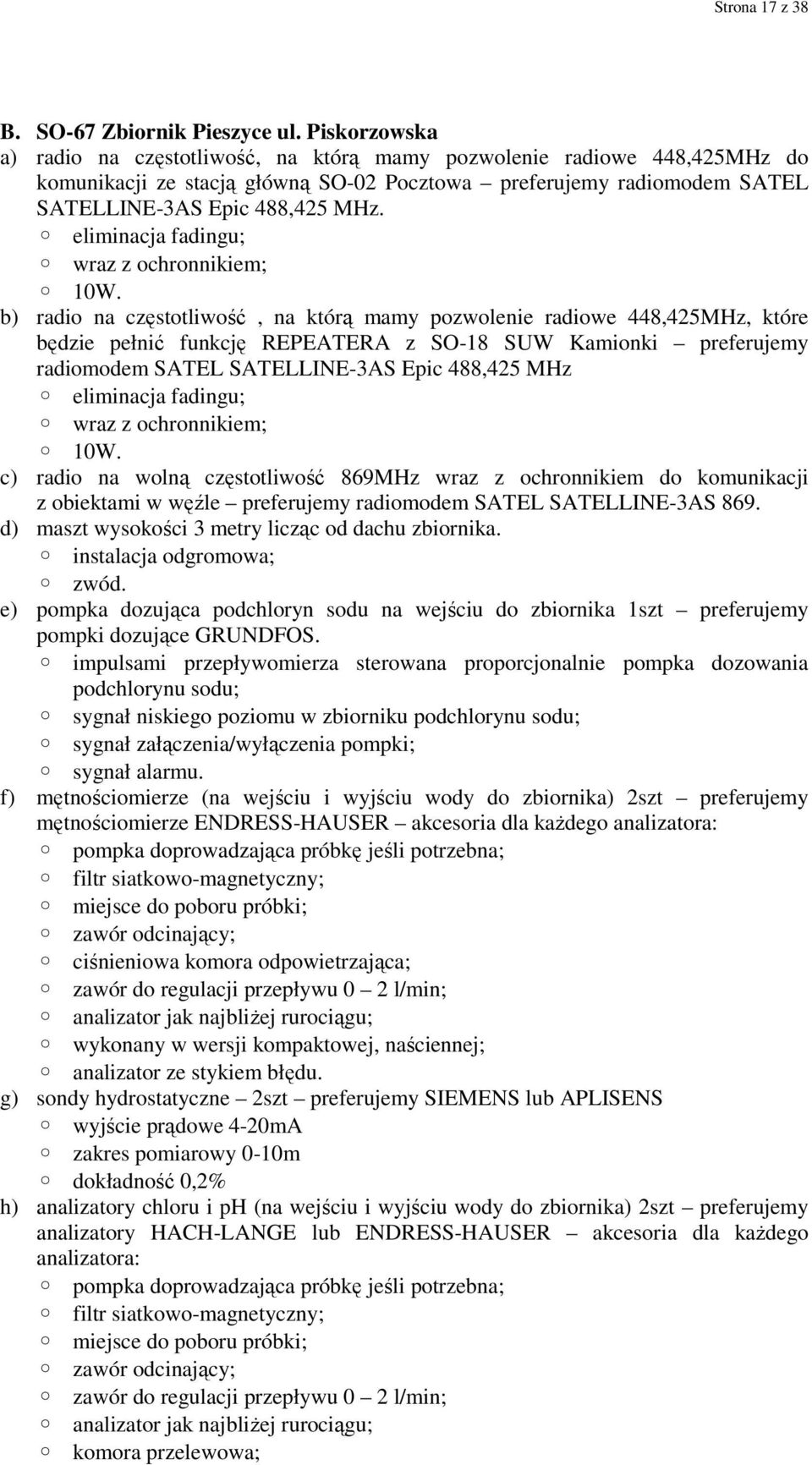 eliminacja fadingu; wraz z ochronnikiem; 10W.