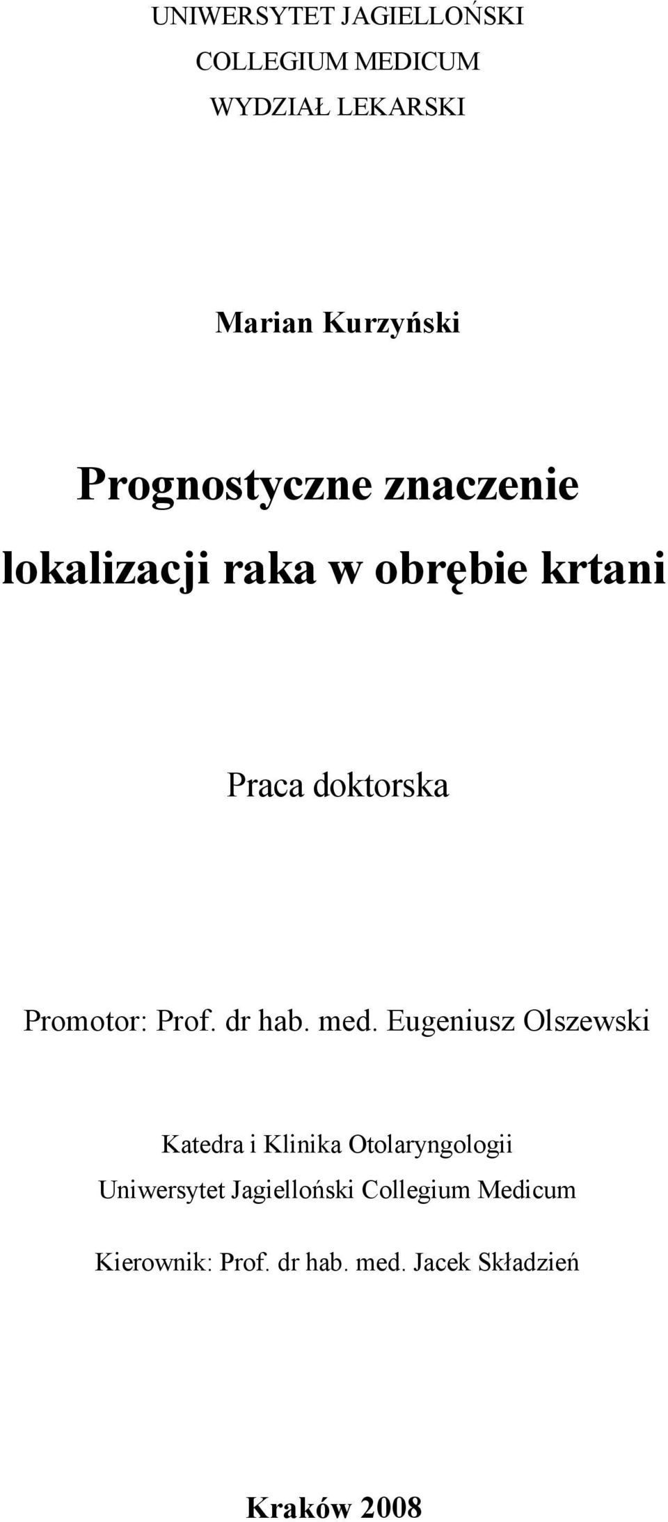 Prof. dr hab. med.