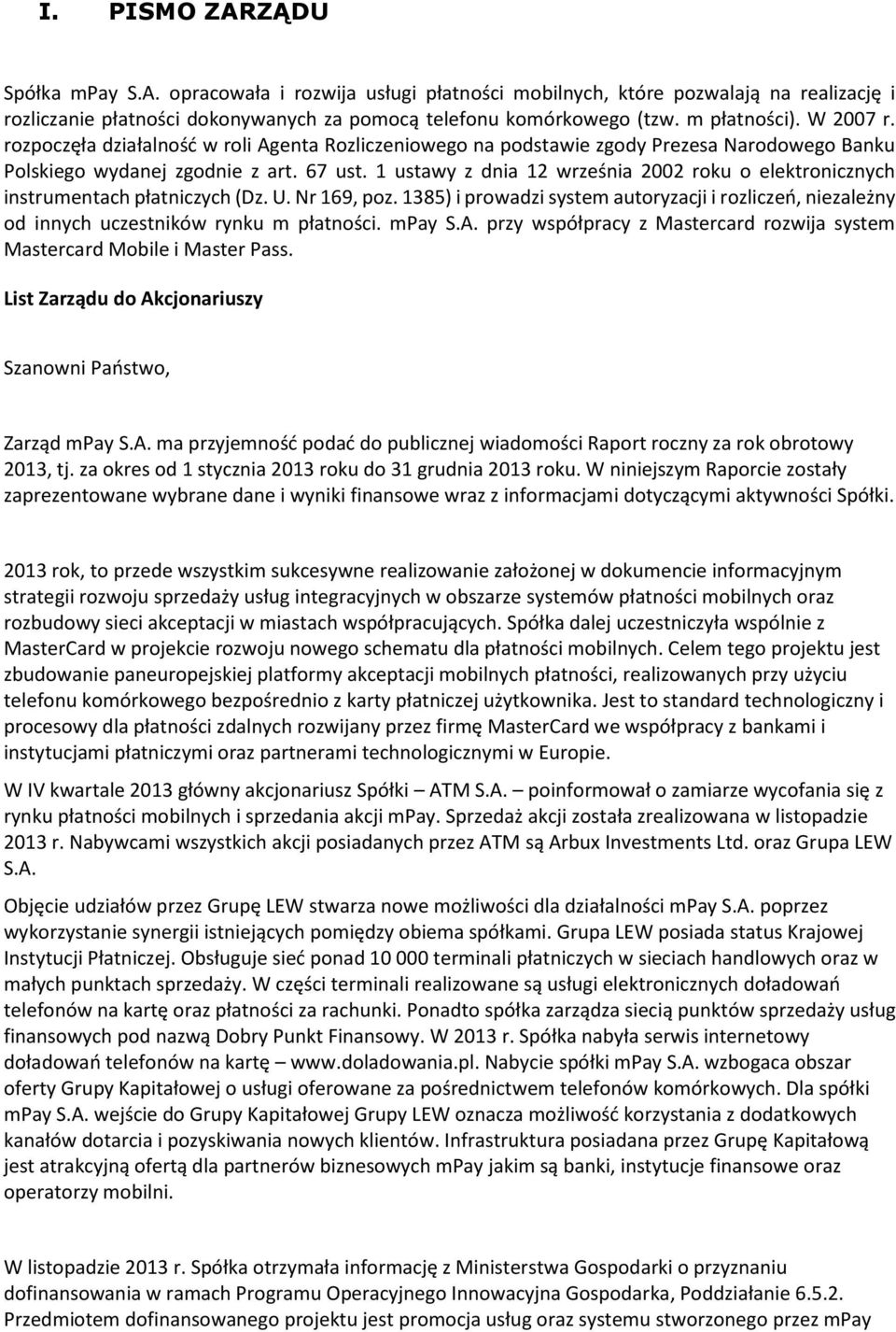 1 ustawy z dnia 12 września 2002 roku o elektronicznych instrumentach płatniczych (Dz. U. Nr 169, poz.