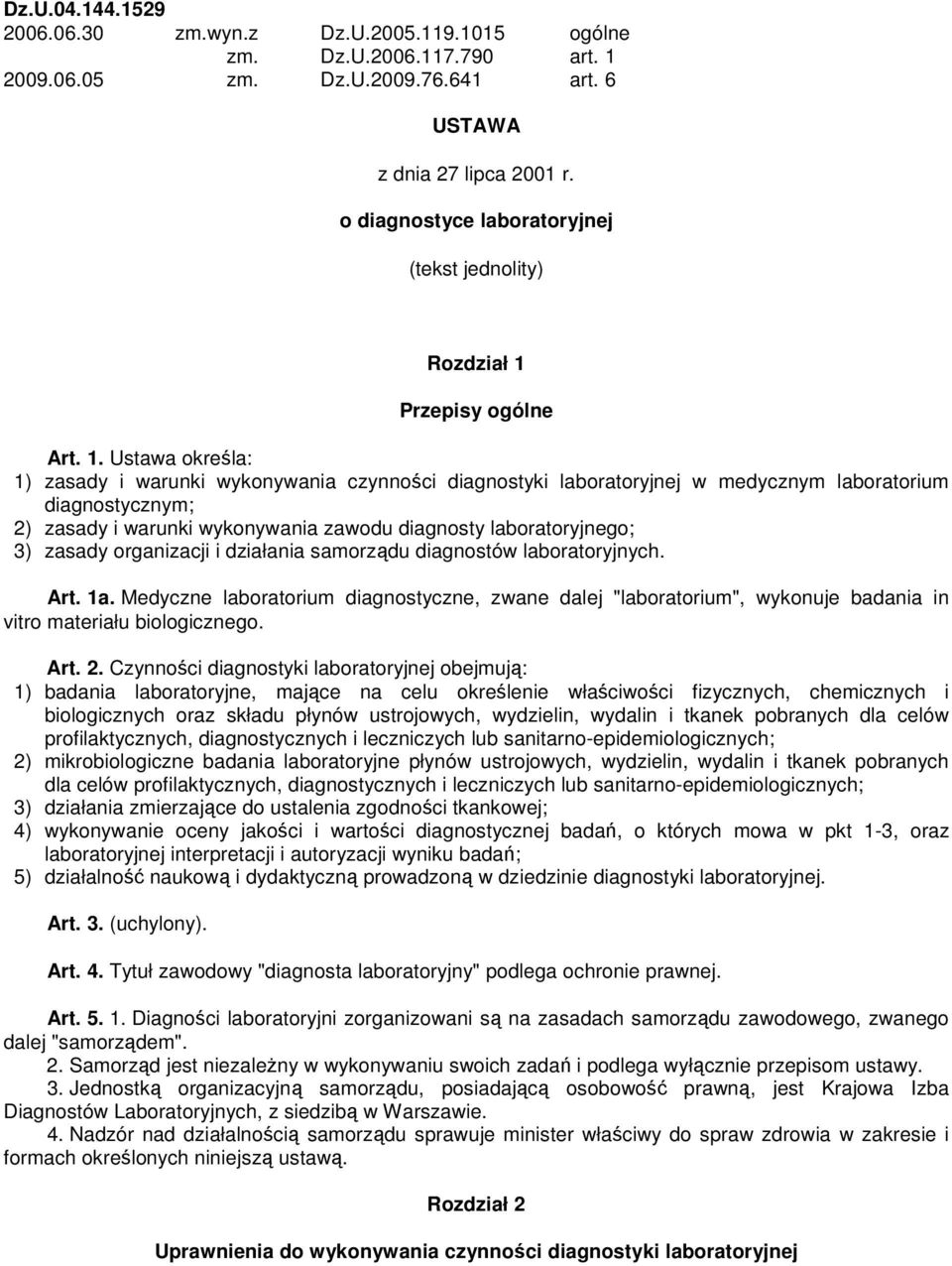 Przepisy ogólne Art. 1.