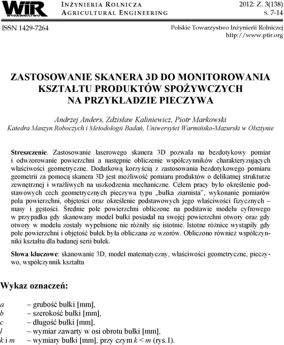 Uniwersytet Warmińsko-Mazurski w Olsztynie Streszczenie.