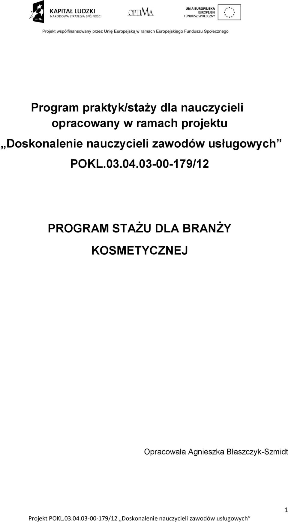 usługowych POKL.03.04.